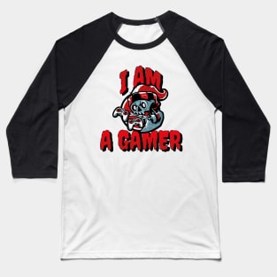 I Am A Gamer Gaming Baseball T-Shirt